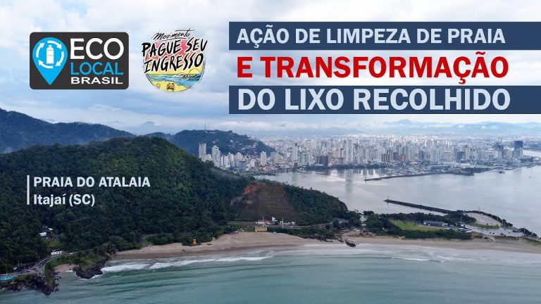 Eco Local Brasil – Movimento Pague Seu Ingresso (Itajaí – SC)
