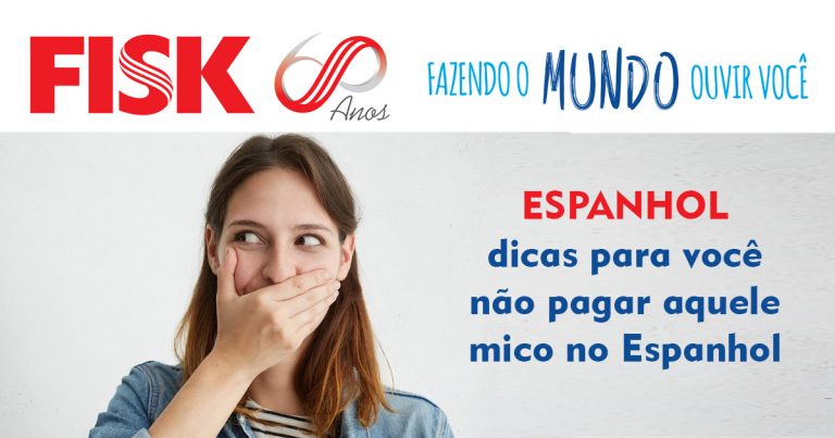 Espanhol: dicas para você não pagar mico